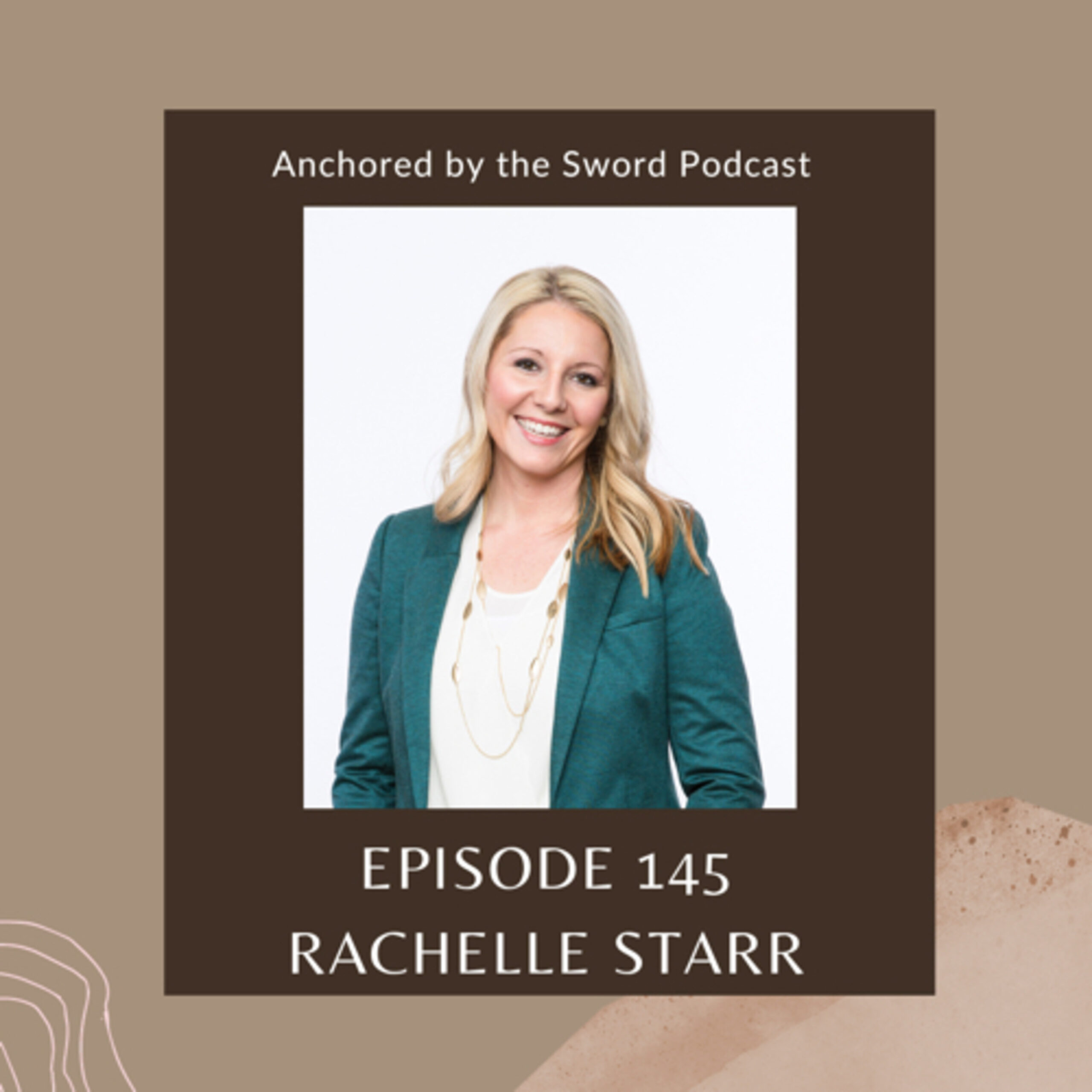 Rachelle Starr's Freedom Story — Anchored by the Sword