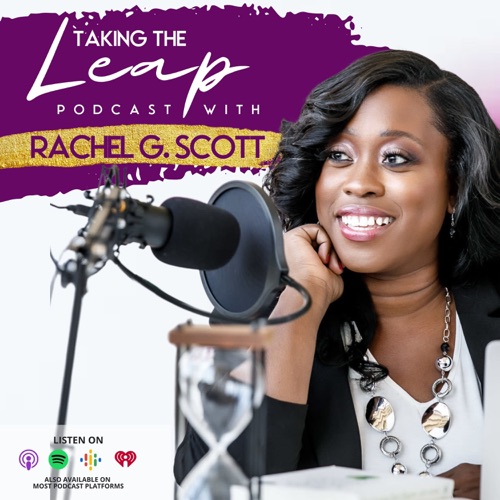 Rachelle Starr: Living with Uncommon, Outrageous Obedience — Taking the Leap with Rachel G. Scott